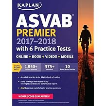 ASVAB Premier 2017-2018 with 6 Practice Tests: Online + Book + Videos (Kaplan Test Prep) Flc Pap/Ps Edition