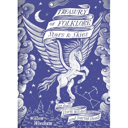 Treasury of Folklore: Stars and Skies Hardcover November 14, 2023