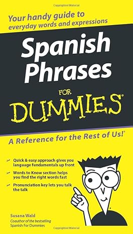 Spanish Phrases For Dummies (For Dummies Series)