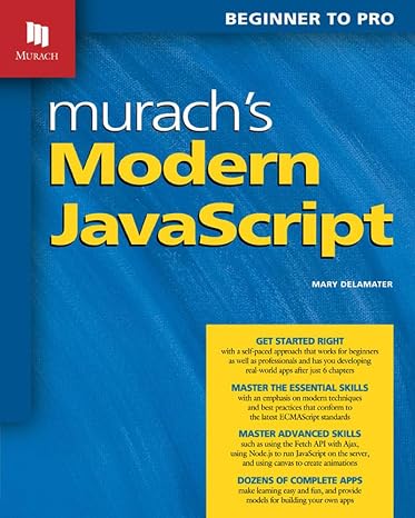 Murach's Modern Javascript (Beginner to Pro)
