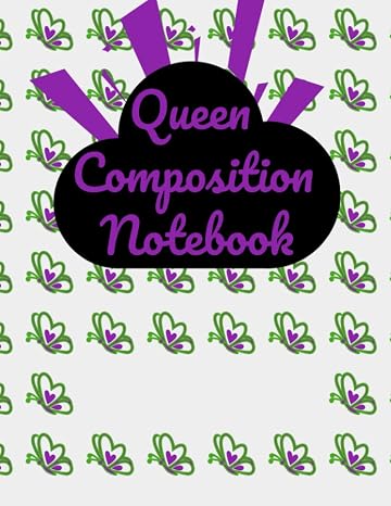 Queen Composition Notebook: Composition Notebook
