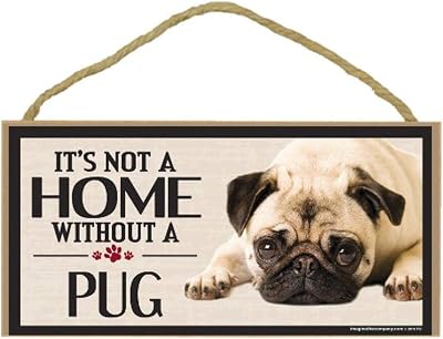 Imagine This Company Its Not a Home Without Horizontal Wood Sign; Home Decor For Pet Lovers,Attached Rope For Easy Hanging,Indoor Use Only,Great Gift For Pet Owners,5 x 10 In,Wood,Pug