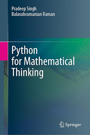 Python for Mathematical Thinking