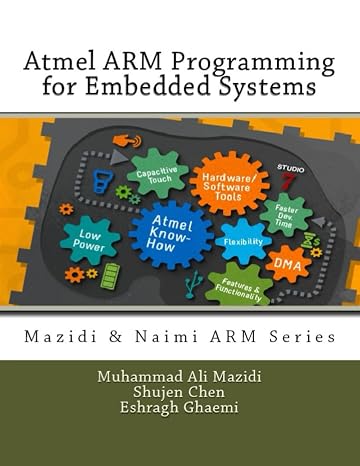 Atmel ARM Programming for Embedded Systems