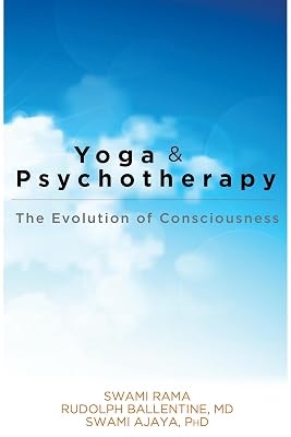 Yoga and Psychotherapy: The Evolution of Consciousness Paperback Illustrated, February 8, 1976