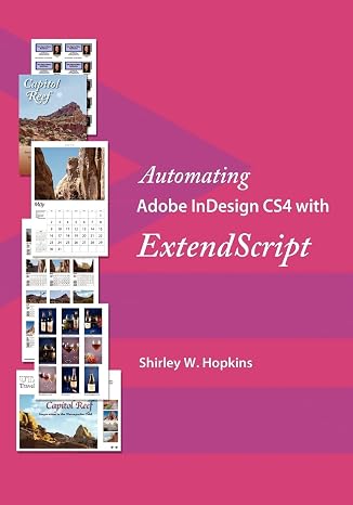 Automating Adobe InDesign CS4 with ExtendScript