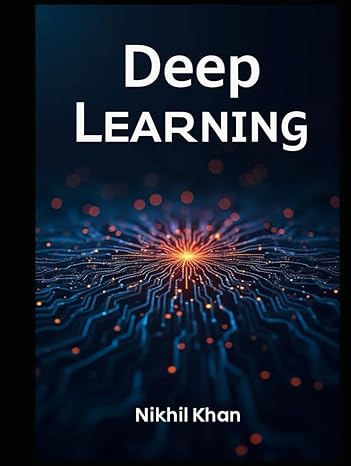 Deep Learning: Python for Data Science: A Guide to using Python for Tensor Flow, PyTorch, Keras in creating Deep Learning Model Frameworks