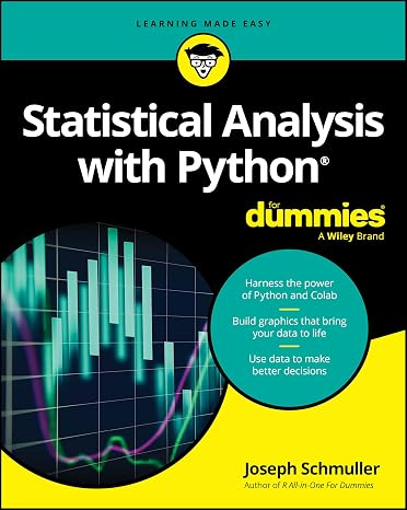 Statistical Analysis with Python For Dummies (For Dummies (Computer/Tech))