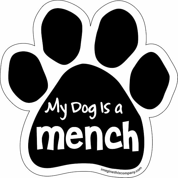 Imagine This Paw Car Magnet, My Dog is a Mench, 5-1/2-Inch by 5-1/2-Inch