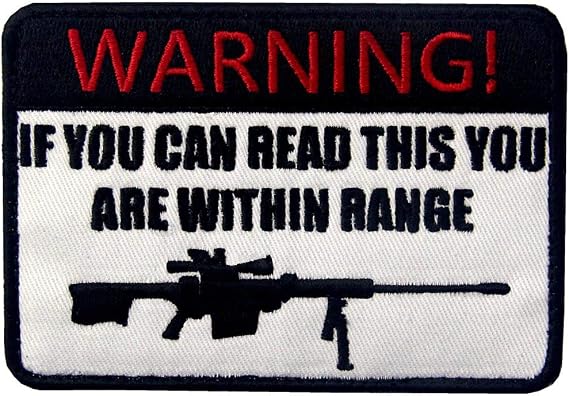 If You Can Read This You are Within Range Tactical Patch Embroidered Morale Applique Fastener Hook & Loop Emblem