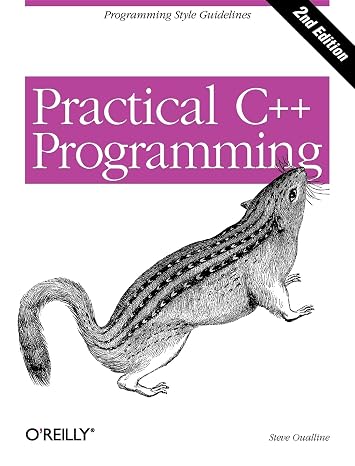 Practical C++ Programming, Second Edition