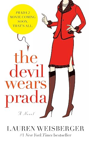 The Devil Wears Prada a Novel