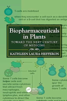 Biopharmaceuticals in Plants 1st Edition
