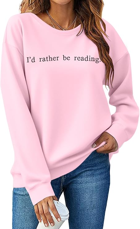 DUTUT Bookworm Embroidered Sweatshirt for Women: I'd Rather Be Reading Sweatshirts Long Sleeves Top Reading Lover Gift