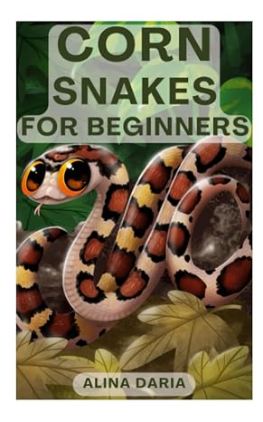 Corn Snakes for Beginners