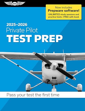 Private Pilot Test Prep 2025-2026: Paperback plus softwarepass your FAA exam (ASA Test Prep Series)