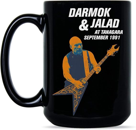We Got Good Darmok and Jalad at Tanagra Mug Funny Coffee Mug