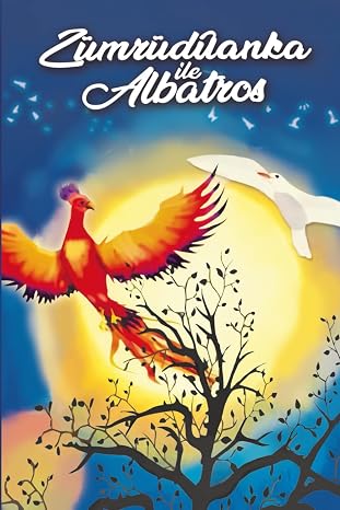 Zumruduanka ile albatros (El fenix y el albatros) (Spanish Edition)