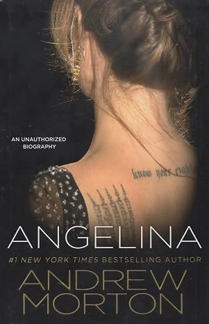 Angelina: An Unauthorized Biography