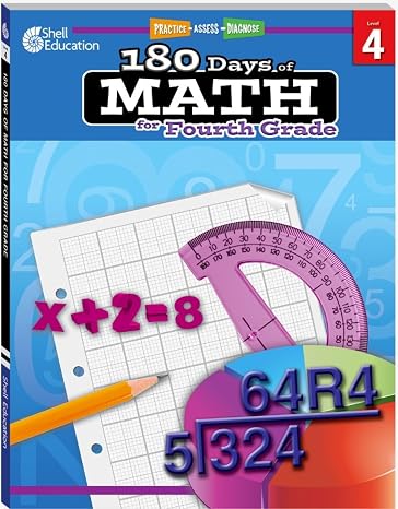 180 Days: Math for Fourth Grade: Practice, Assess, Diagnose