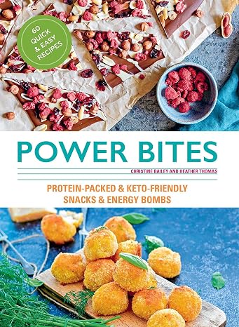 Power Bites: Protein-Packed & Keto-Friendly Snacks & Energy Bombs