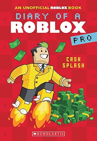 Cash Splash (Diary of a Roblox Pro #7: An AFK Book) (7)