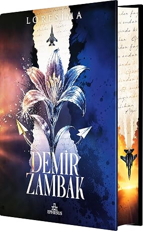 Demir Zambak 1 – Ciltli Yan Boyamalı