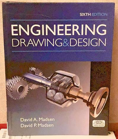 Engineering Drawing and Design (MindTap Course List)
