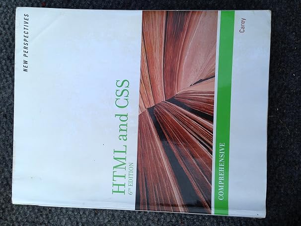New Perspectives on HTML and CSS: Comprehensive