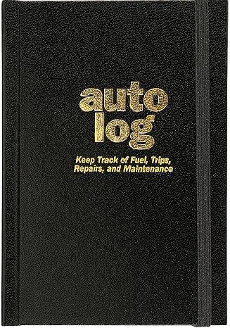 Auto Log Book (Mileage, Maintenance, and Expense Tracker)